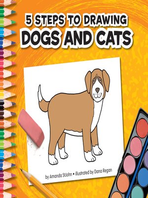 cover image of 5 Steps to Drawing Dogs and Cats